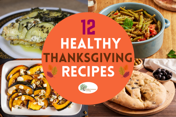 12 Healthy Thanksgiving Recipes - Mediterranean Living